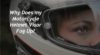 Why Does a Motorcycle Helmet Visor Fog Up?